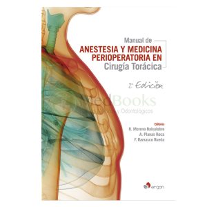 Manual anestesia y medicina perioperatoria en cirugía torácica (2ª Edición)