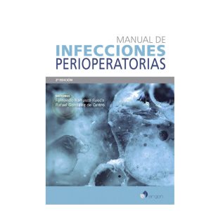 Manual de infecciones perioperatorias (2ª Edición)