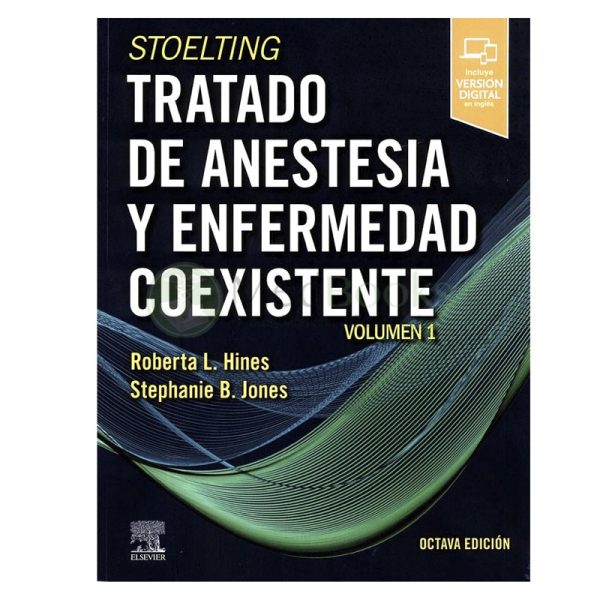 STOELING. TRATADO DE ANESTESIA Y ENFERMEDAD COEXISTENTE [3 TOMOS]