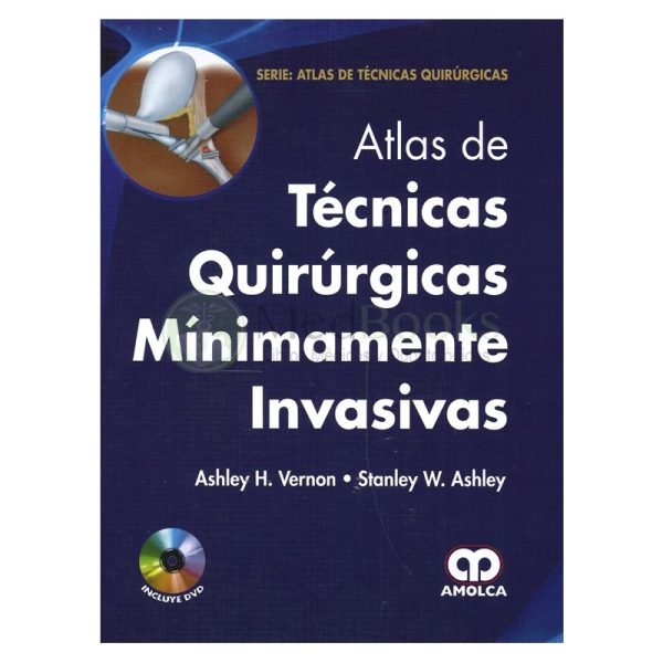 Atlas de Técnicas Quirúrgicas Minimamente Invasivas
