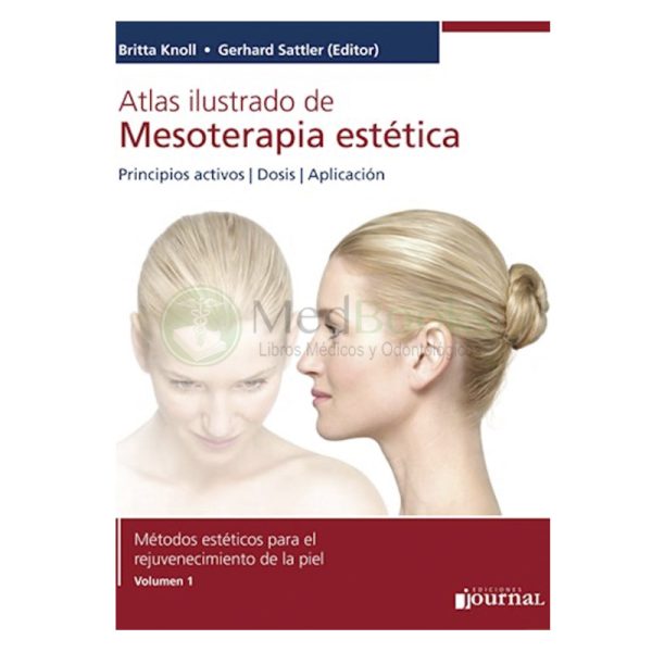 Atlas ilustrado de Mesoterapia estética