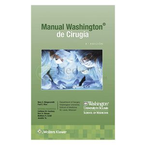MANUAL DE WASHINGTON DE CIRUGÍA 8ª ED.