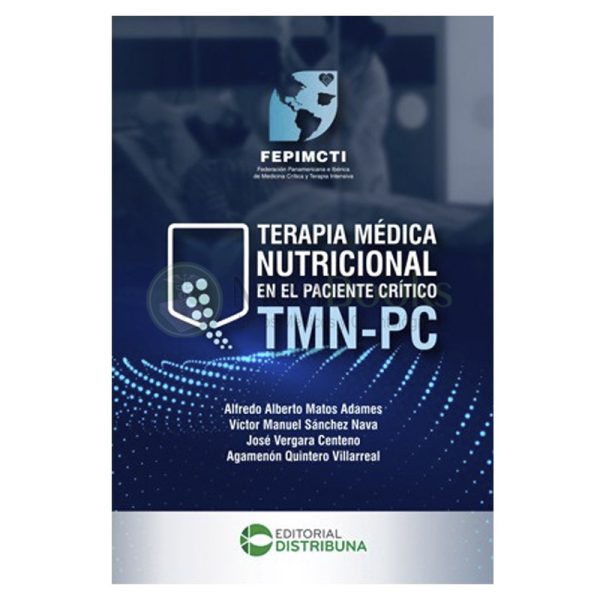 Terapia médica nutricional en el paciente crítico