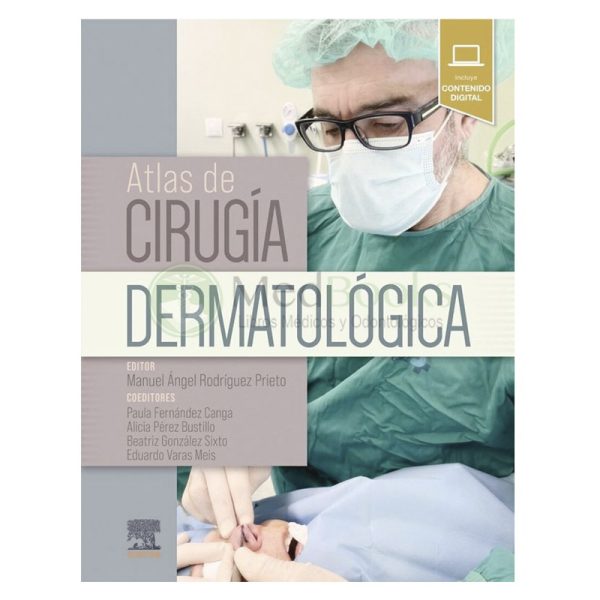 ATLAS DE CIRUGÍA DERMATOLÓGICA