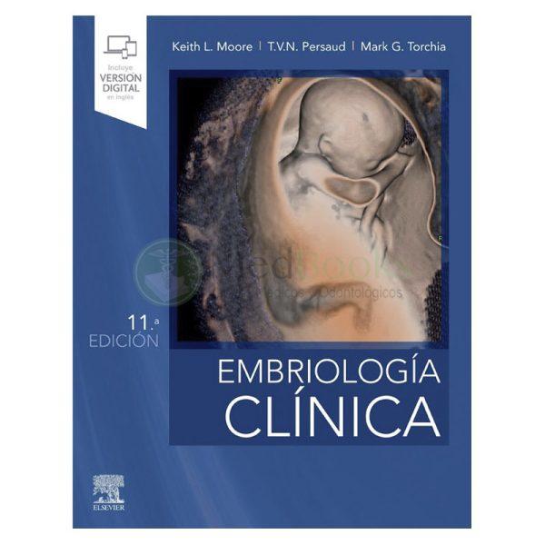 EMBRIOLOGÍA CLINICA 11ª ED