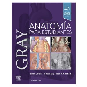 GRAY ANATOMÍA PARA ESTUDIANTES 4ª ED.