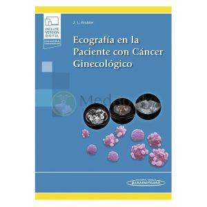ECOGRAFÍA EN LA PACIENTE CON CÁNCER GINECOLÓGICO