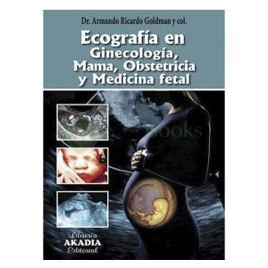 Ecografía en ginecología, mama, obstetricia y medicina fetal