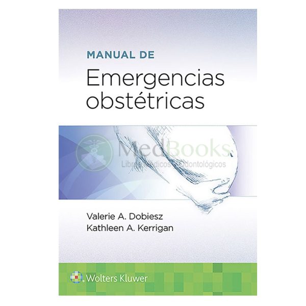 MANUAL DE EMERGENCIAS OBSTÉTRICAS