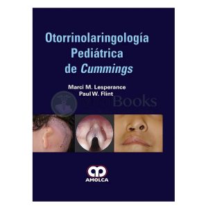 Otorrinolaringología Pediátrica de Cummings