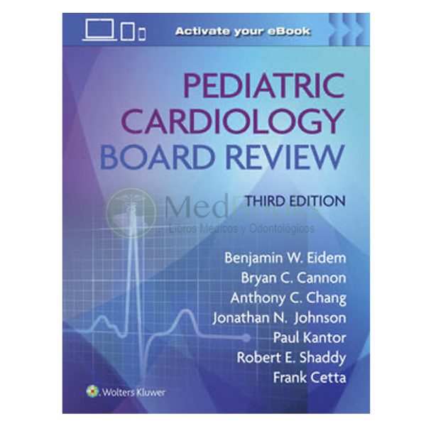 Pediatric Cardiology Board Review.