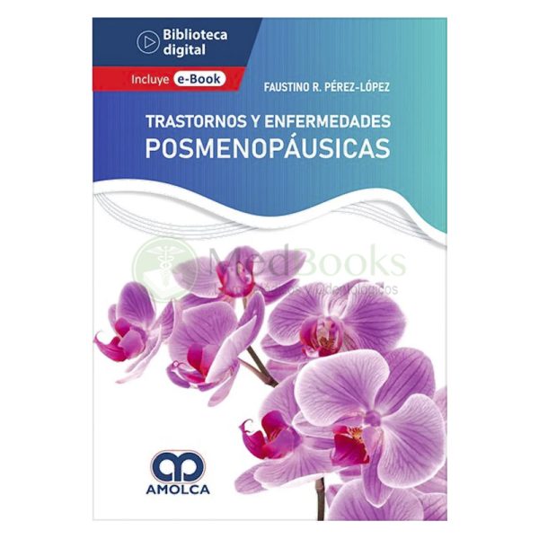 Trastornos y Enfermedades Posmenopáusicas