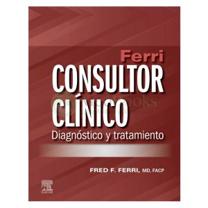 FERRI. CONSULTOR CLÍNICO. DIAGNOSTICO Y TRATAMIENTO