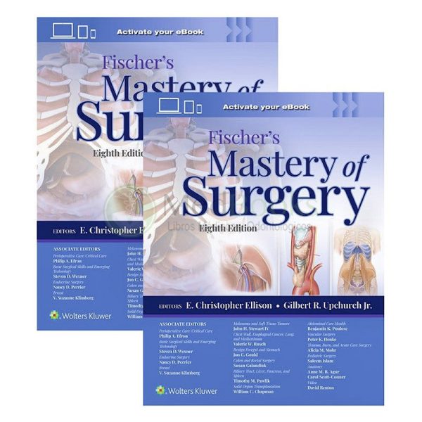 FISCHER's Mastery of Surgery (2 Volume Set)