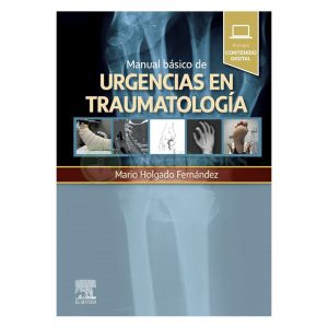MANUAL BÁSICO DE URGENCIAS EN TRAUMATOLOGÍA