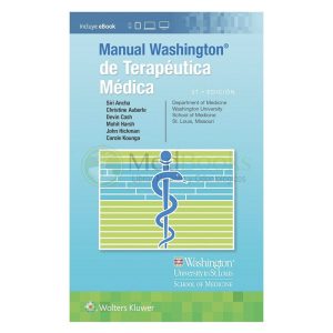 MANUAL WASHINGTON DE TERAPÉUTICA MÉDICA 37ª ED.