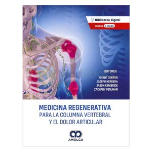 Medicina Regenerativa para la Columna Vertebral y el Dolor Articular