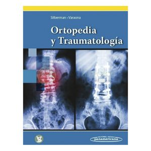 ORTOPEDIA Y TRAUMATOLOGÍA 4ºED
