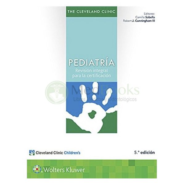 PEDIATRÍA. THE CLEVELAND CLINIC 5°ED
