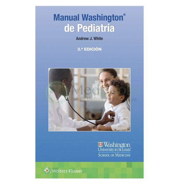 MANUAL WASHINGTON DE PEDIATRÍA 3ª ED.