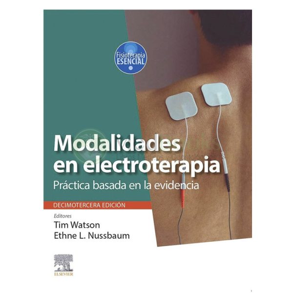 MODALIDADES EN ELECTROTERAPIA 13ª ED.