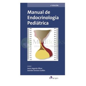 Manual de endocrinología pediátrica (2ª Edición)