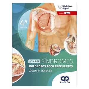 Atlas de Síndromes Dolorosos Poco Frecuentes