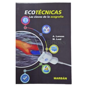 Ecotécnicas. Las Claves de la Ecografía