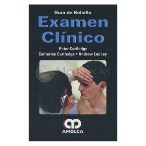 Examen Clínico. Guía de Bolsillo