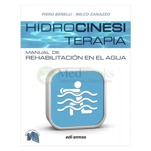 HIDROCINESITERAPIA. MANUAL DE REHABILITACIÓN EN EL AGUA