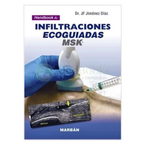 Handbook de Infiltraciones Ecoguiadas MSK (Reimpresión 2021)