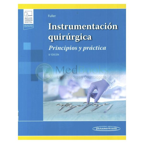 INSTRUMENTACIÓN QUIRÚRGICA 8ª ED. + EDICIÓN DIGITAL