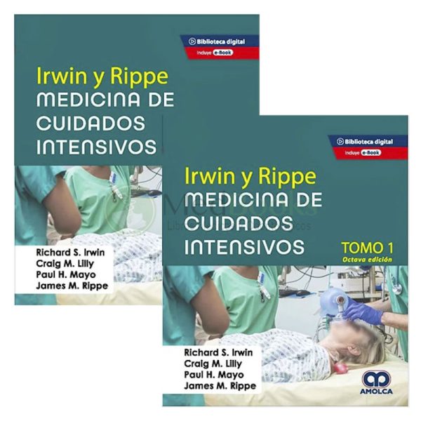 IRWIN y RIPPE Medicina de Cuidados Intensivos (2 Volúmenes)