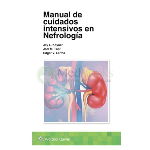 MANUAL DE CUIDADOS INTENSIVOS EN NEFROLOGÍA