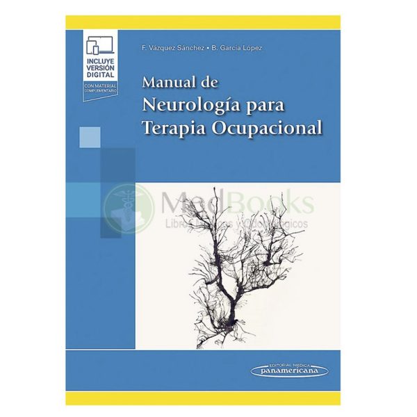 MANUAL DE NEUROLOGÍA PARA TERAPIA OCUPACIONAL