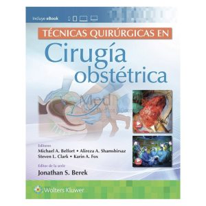 TÉCNICAS QUIRURGICAS EN CIRUGÍA OBSTÉTRICA