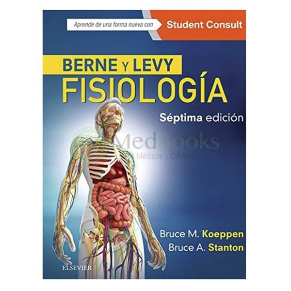 BERNE Y LEVY. FISIOLOGÍA 7° ED CON ACCESO A WEBSITE