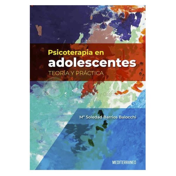 PSICOTERAPIA EN ADOLESCENTES - Teoría y práctica
