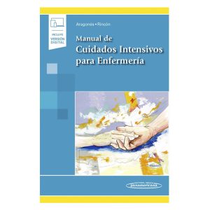 Manual de cuidados intensivos para enfermería + Ebook