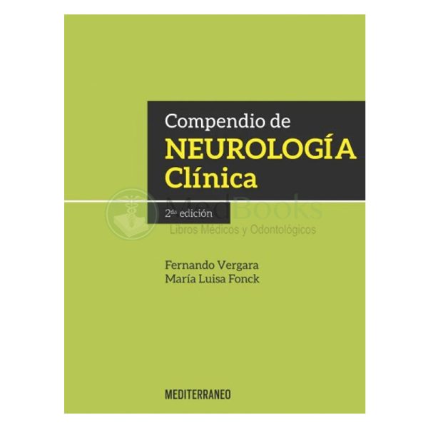 Compendio de Neurología Clínica. 2ª Ed.