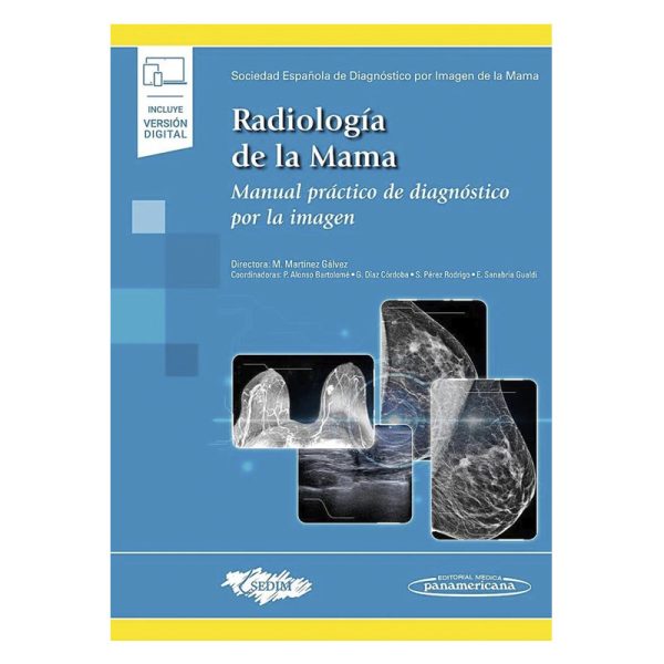 Radiología de la mama. Manual practico de diagnostico
