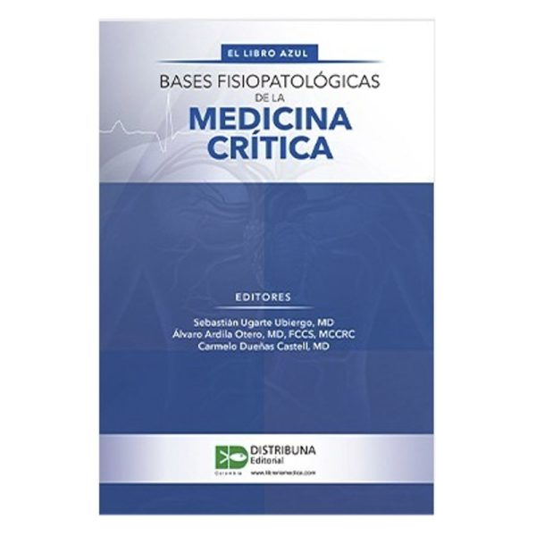 Bases fisiopatológicas de la medicina crítica