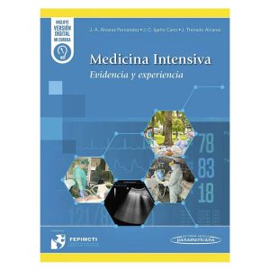 Medicina intensiva. Evidencia y experiencia