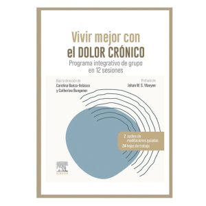 Vivir mejor con el dolor crónico