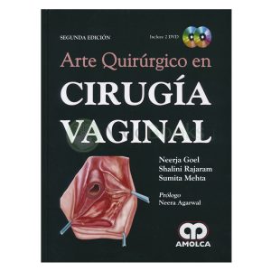 Arte Quirúrgico en Cirugía Vaginal