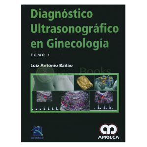 Diagnostico Ultrasonografico en Ginecologia, 2 Vols.