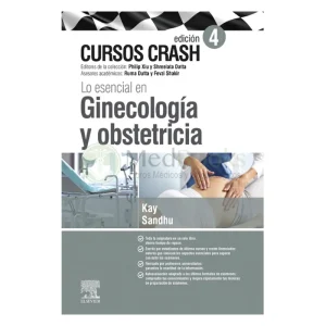 Lo esencial en ginecología y obstetricia 4ª Ed.