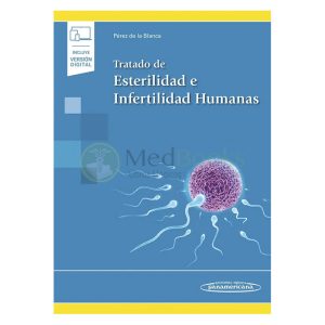 Tratado de esterilidad e infertilidad humanas