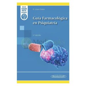 Guía farmacológica en psiquiatría 17ª Ed.