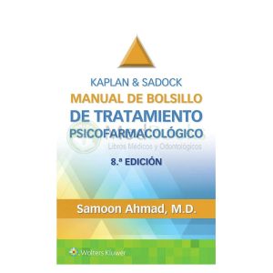 Manual de bolsillo de tratamiento psicofarmacológico 8ª Ed.